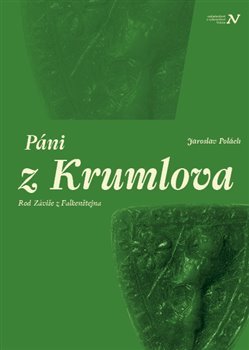 Páni z Krumlova - Jaroslav Polách