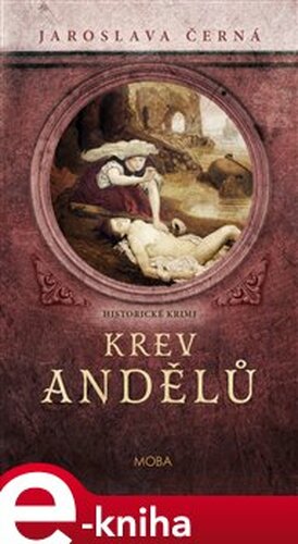 Krev andělů - Jaroslava Černá