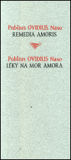 Léky na mor Amora / Remedia amoris - Publius Naso Ovidius