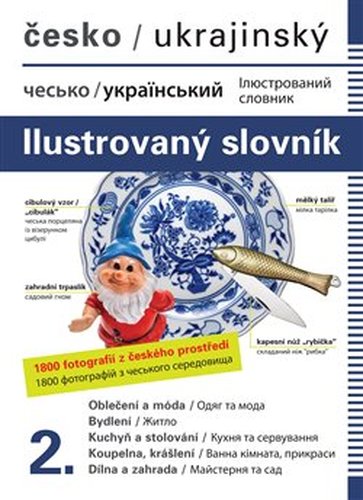 Česko-ukrajinský ilustrovaný slovník 2. - Jana Dolanská Hrachová