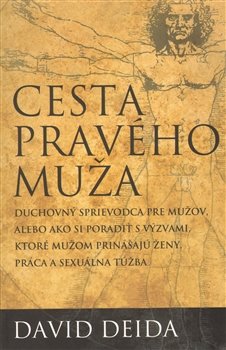 Cesta pravého muža - David Deida