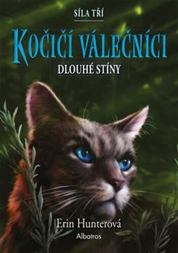 Kočičí válečníci: Síla tří (5) – Dlouhé stíny