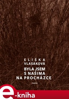 Byla jsem s našima na procházce - Eliška Vlasáková