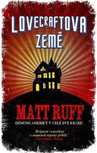 Lovecraftova země - Matt Ruff