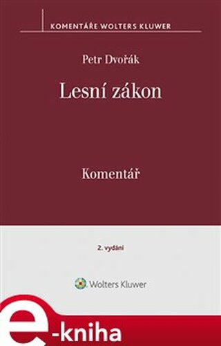 Lesní zákon - Petr Dvořák