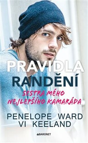 Pravidla randění - Sestra mého nejlepšího kamaráda - Penelope Ward