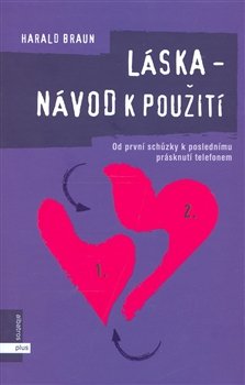 Láska - návod k použití - Harald Braun