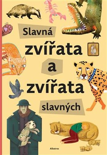 Slavná zvířata slavných