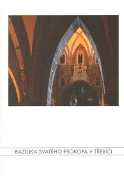 Bazilika svatého Prokopa v Třebíči - Rudolf Fišer, František Puchnar