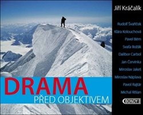 Drama před objektivem - Jiří Kráčalík