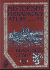 Místopisný obrázkový atlas aneb Krasohled český 6. - Milan Mysliveček