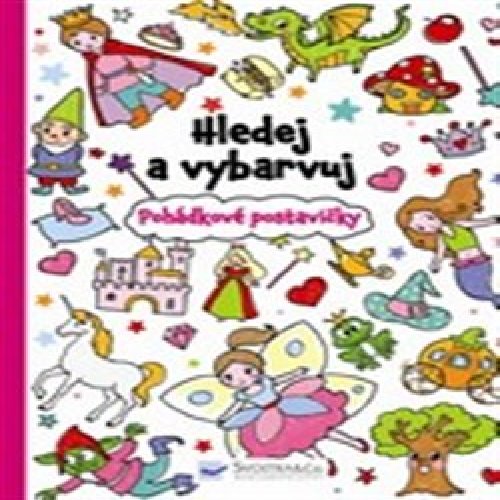 Hledej a vybarvuj - Pohádkové postavičky