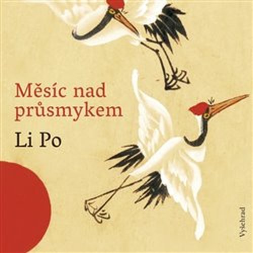 Měsíc nad průsmykem - Po Li