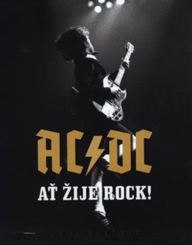 AC/DC: Ať žije rock!