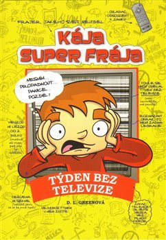 Kája, super frája - Týden bez televize