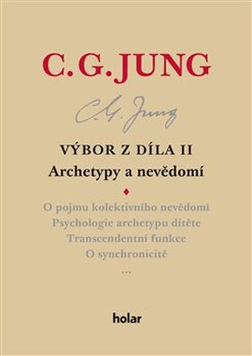 Výbor z díla II. Archetypy a nevědomí