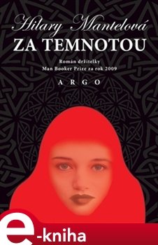 Za temnotou - Hilary Mantelová