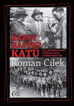 Rázný nástup katů - Roman Cílek