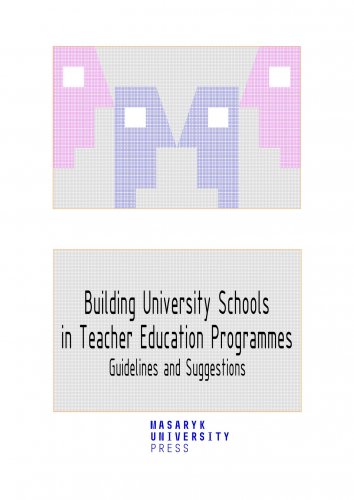 Building University Schools in Teacher Education Programmes