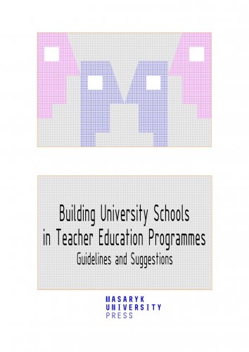 Building University Schools in Teacher Education Programmes