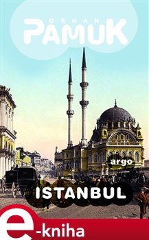 Istanbul - Orhan Pamuk