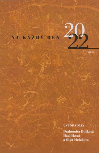 Na každý den 2022
