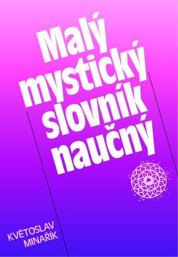 Malý mystický slovník naučný