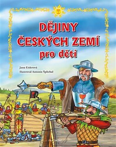 Dějiny českých zemí pro děti