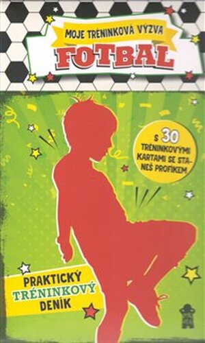 Moje tréninková výzva - Fotbal