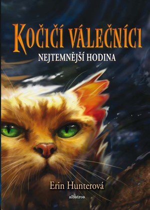 Kočičí válečníci - Nejtemnější hodina