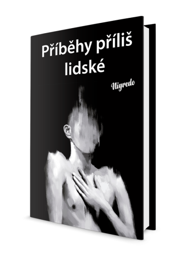 Příběhy příliš lidské