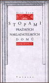 Stopami pražských nakladatelských domů - Aleš Zach