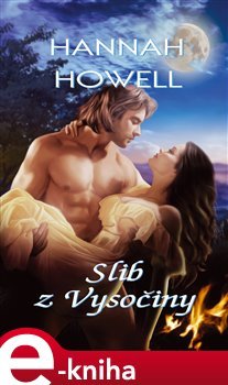 Slib z Vysočiny - Hannah Howell