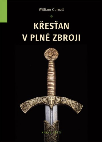 Křesťan v plné zbroji 3