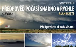 Předpověď počasí snadno a rychle - Alan Watts