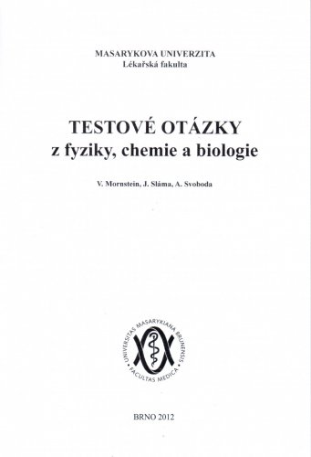 Testové otázky z fyziky, chemie a biologie
