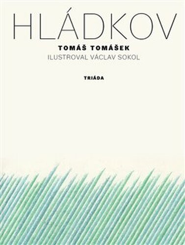 Hládkov - Tomáš Tomášek