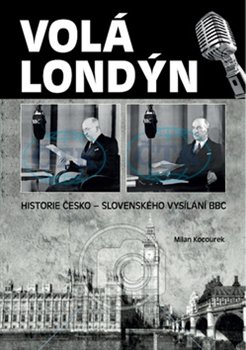 Volá Londýn - Milan Kocourek