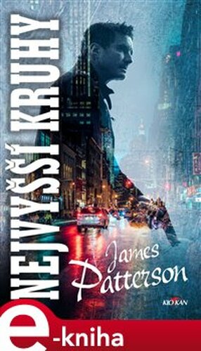 Nejvyšší kruhy - James Petterson