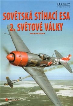 Sovětská stíhací esa 2. světové války - Hugh Morgan