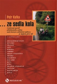 …ze sedla kola - Petr Kafka