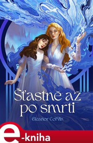 Šťastně až po smrti
