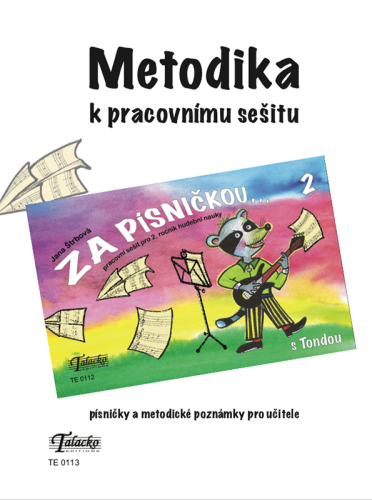 Za písničkou... s Tondou, metodika