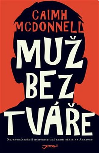 Muž bez tváře