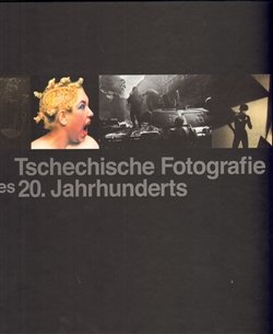 Tschechische Fotografie des 20. Jahrhunderts - Jan Mlčoch, Vladimír Birgus