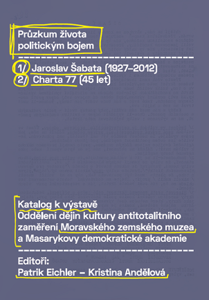 Průzkum života politickým bojem
