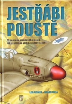 Jestřábi pouště - Brian Cull, Leo Nomis