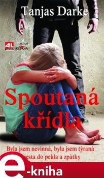 Spoutaná křídla - Tanjas Darke