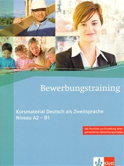 Bewerbungstraining A2-B1 - N. Fügert, U.A. Richter