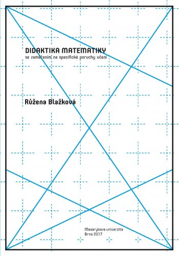 Didaktika matematiky se zaměřením na specifické poruchy učení